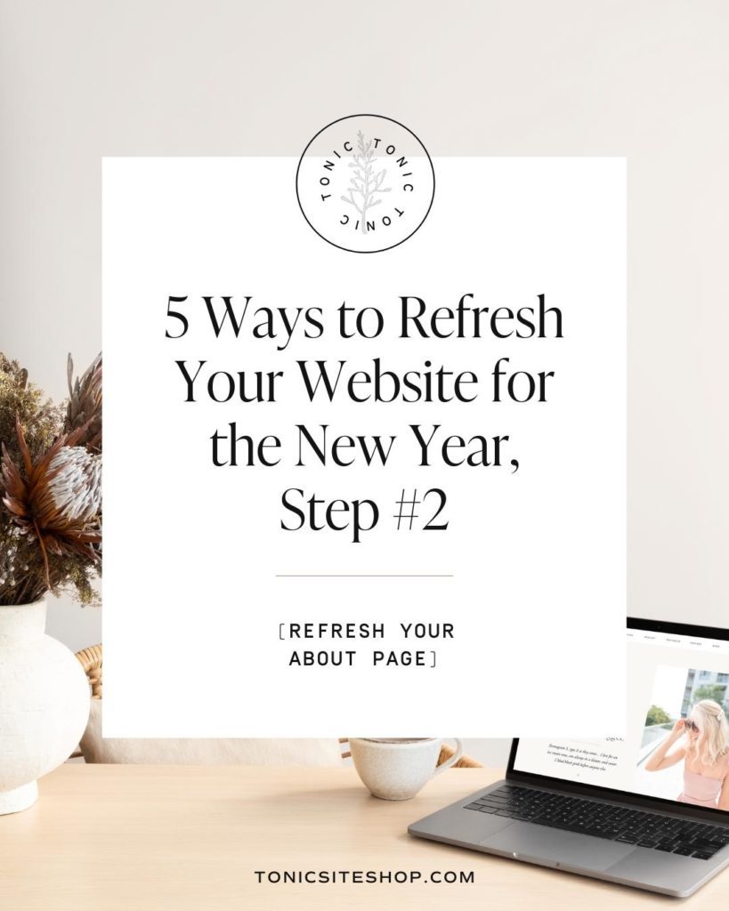 Refresh your Showit about page - Tonic Site Shop